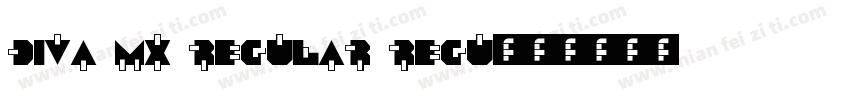 Diva MX Regular Regu字体转换